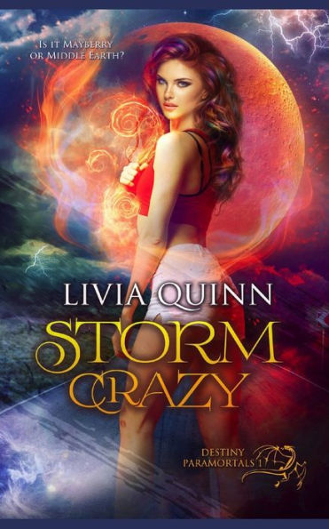 Storm Crazy (Destiny Paramortals)