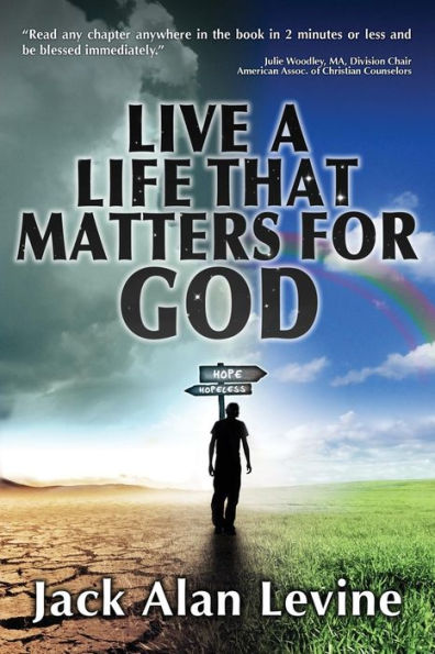 Live A Life That Matters For God