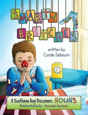 Smarty Britches: Nouns
