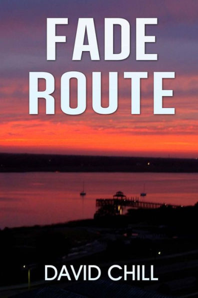 Fade Route (Burnside Series)