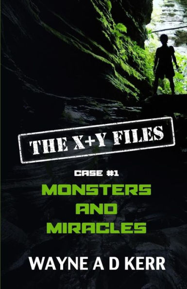 Monsters And Miracles: Case #1 (The X+Y Files)