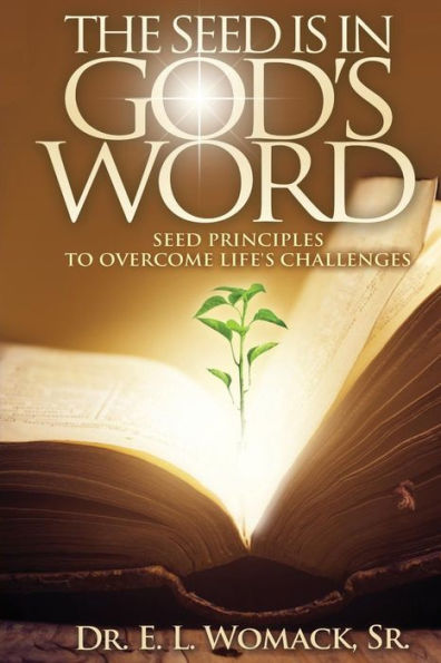 The Seed Is In God'S Word