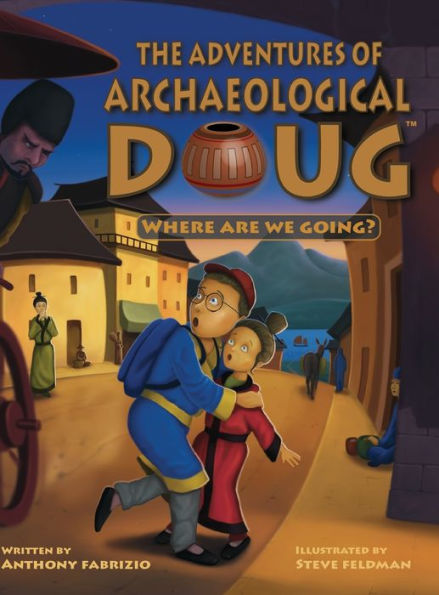 The Adventures Of Archaeological Doug - Where Are We Going?