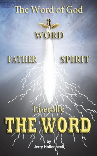 The Word Of God - Literally The Word