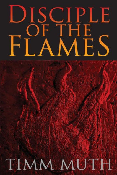 Disciple Of The Flames