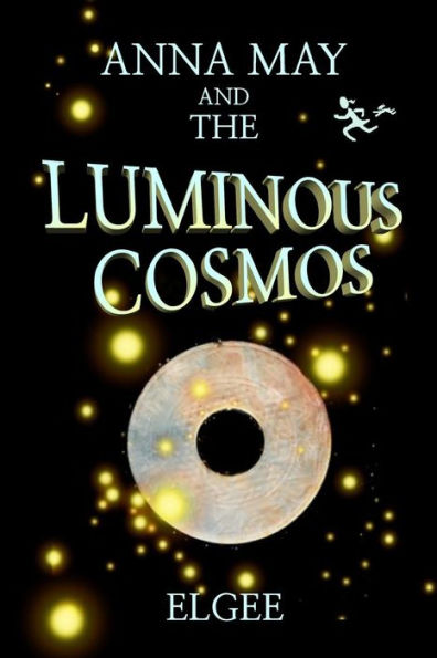 Anna May And The Luminous Cosmos (Anna May, Curator, & Friends)