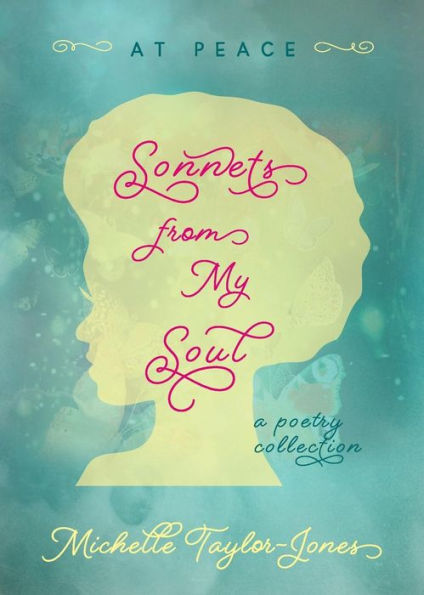 Sonnets From My Soul: At Peace