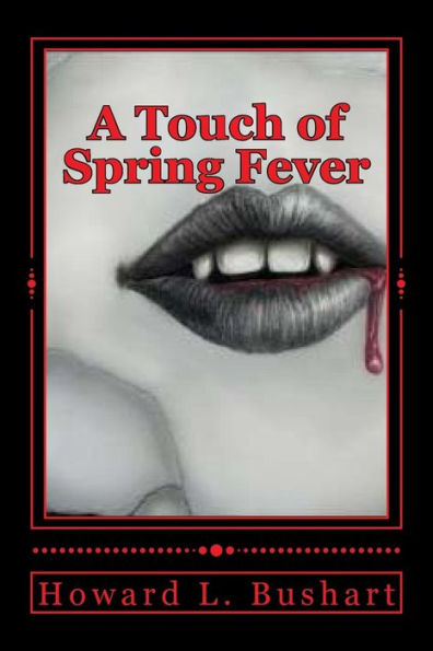 A Touch Of Spring Fever