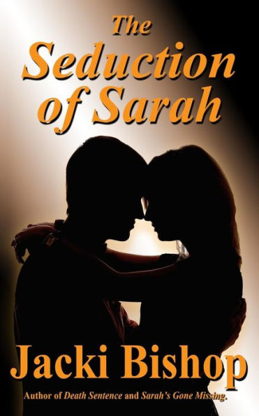 The Seduction Of Sarah