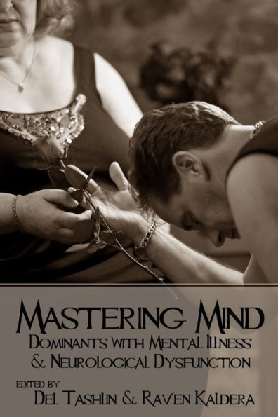 Mastering Mind: Dominants With Mental Illness And Neurological Dysfunction