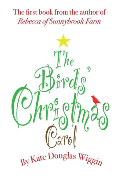 The Birds' Christmas Carol - 9780990552987