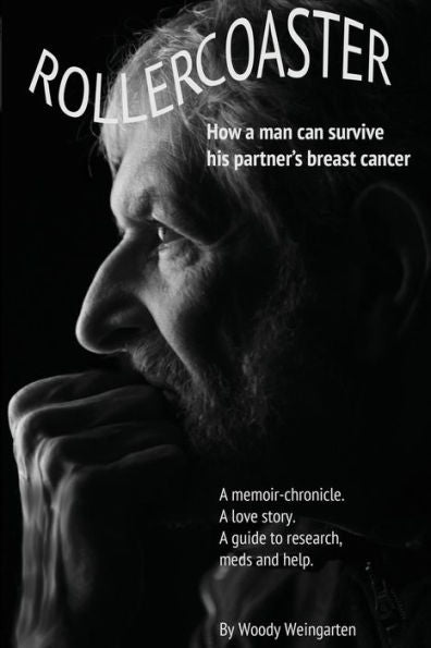 Rollercoaster: How A Man Can Survive His Partner’S Breast Cancer
