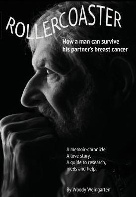 Rollercoaster: How A Man Can Survive His Partner'S Breast Cancer