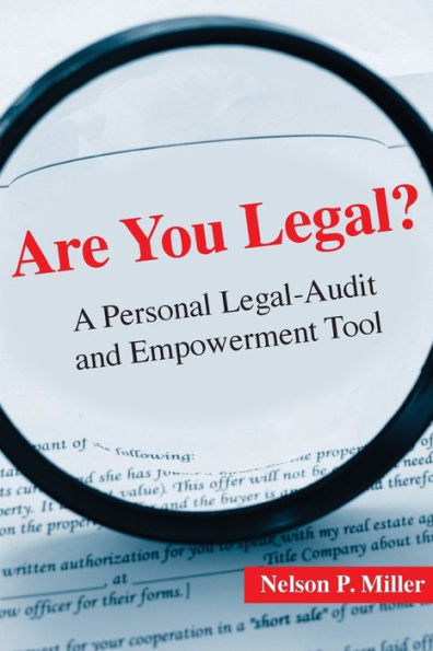 Are You Legal?: A Personal Legal-Audit And Empowerment Tool
