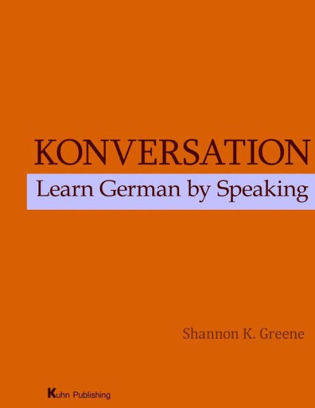 Konversation: Learn German By Speaking