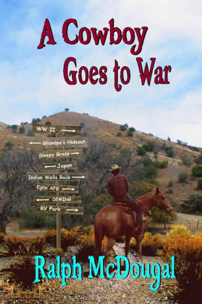 A Cowboy Goes To War