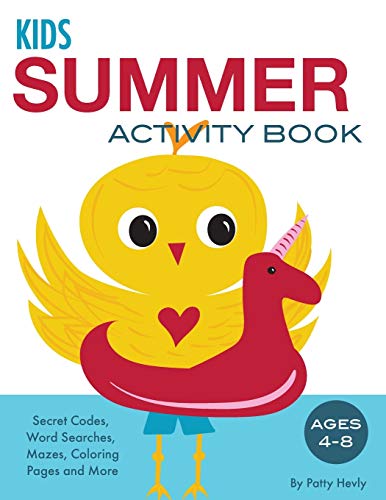 Kids Summer Activity Book: Secret Codes, Word Searches, Mazes, Coloring Pages and More, Ages 4-8