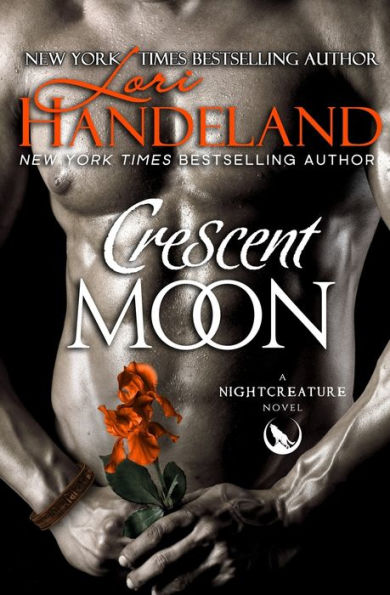 Crescent Moon: A Nightcreature Novel (The Nightcreature Novels)