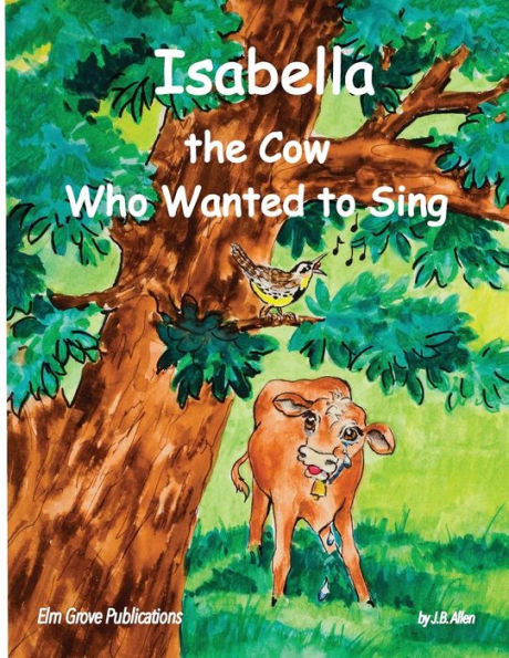 Isabella, The Cow Who Wanted To Sing (Elm Grove Farm)