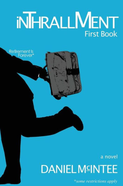 Inthrallment: First Book (The Everlife Saga)