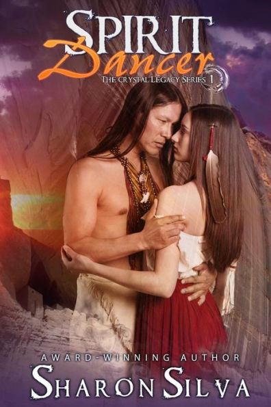 Spirit Dancer (The Crystal Legacy Series)