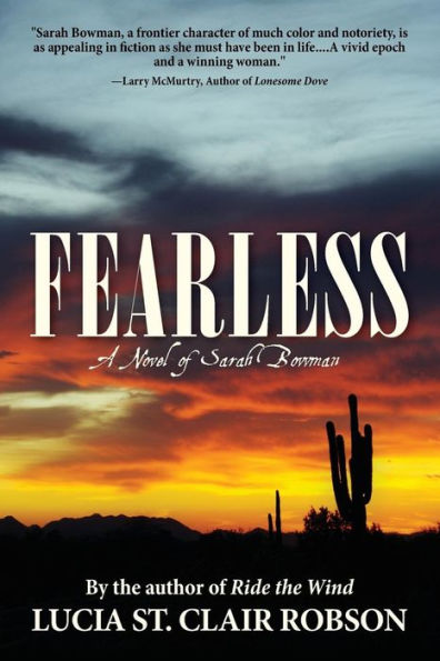 Fearless: A Novel Of Sarah Bowman