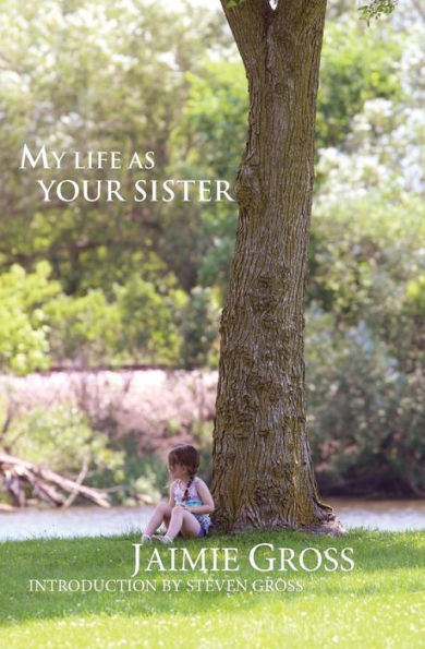 My Life As Your Sister