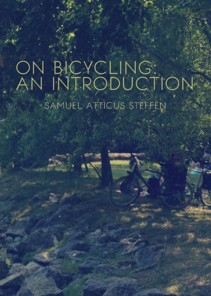 On Bicycling: An Introduction