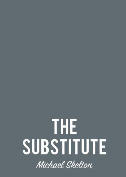 The Substitute - 9780990664376