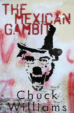 The Mexican Gambit