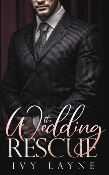 The Wedding Rescue (The Billionaire Club)