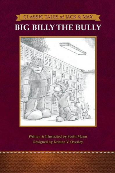 Classic Tales Of Jack And Max: Big Billy The Bully