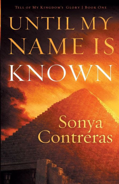 Until My Name Is Known (Tell Of My Kingdom'S Glory)