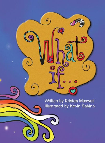 What If...: Imagine The Possibilities.