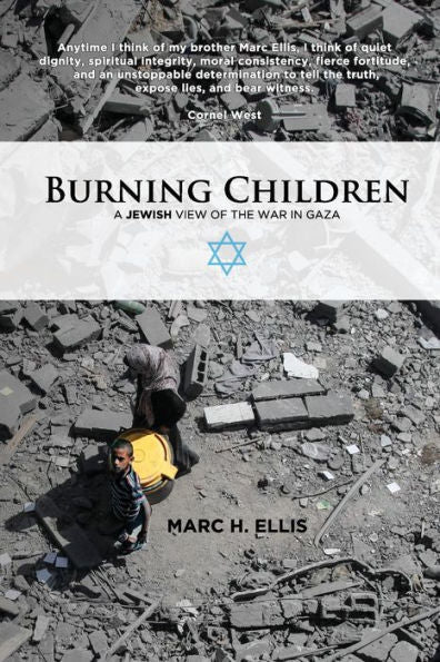 Burning Children - A Jewish View Of The War In Gaza