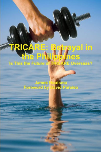 Tricare: Betrayal In The Philippines