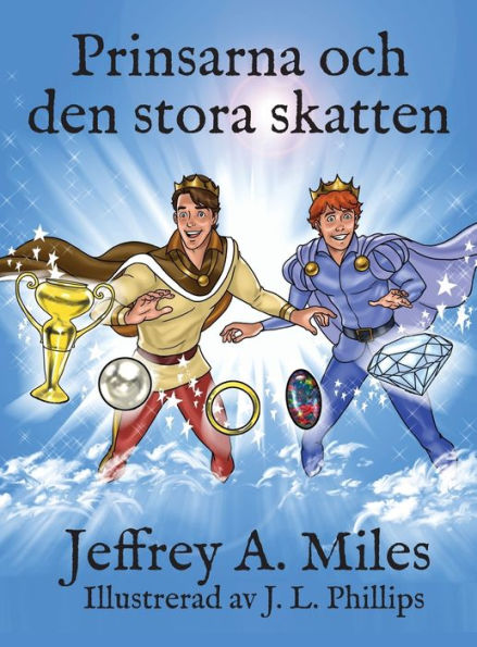 Prinsarna Och Den Stora Skatten (Swedish Edition)