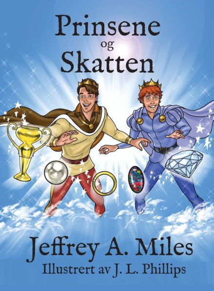 Prinsene Og Skatten (Norwegian Edition)