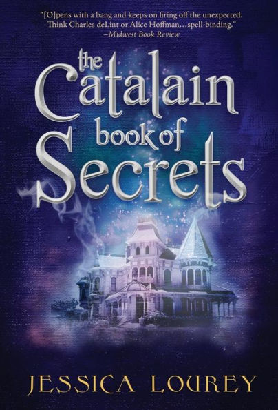 The Catalain Book Of Secrets: Hardcover 2Nd Edition
