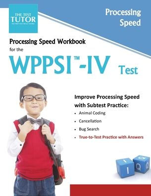 Processing Speed Workbook For The Wppsi-Iv Test