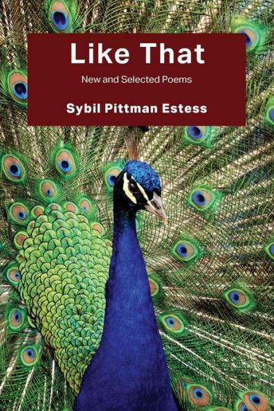 Like That: New And Selected Poems