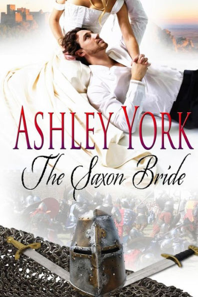 The Saxon Bride (Norman Conquest)