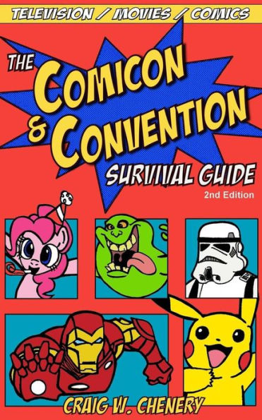 The Comicon And Convention Survival Guide