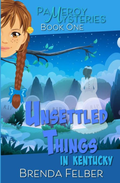 Unsettled Things: A Pameroy Mystery In Kentucky