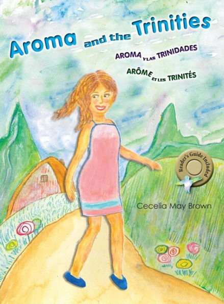 Aroma And The Trinities (English, Spanish And French Edition)