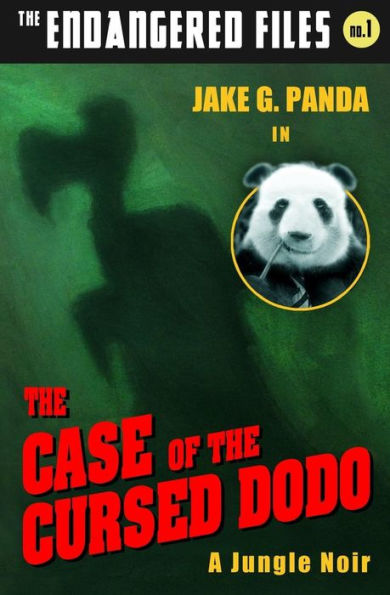 The Case Of The Cursed Dodo (The Endangered Files)