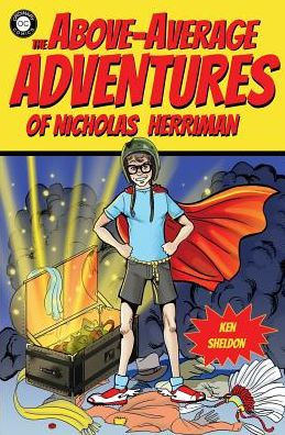 The Above-Average Adventures Of Nicholas Herriman (Losers League)