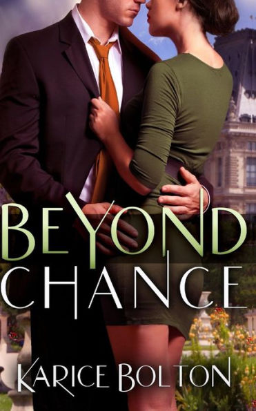 Beyond Chance (Beyond Love Series)