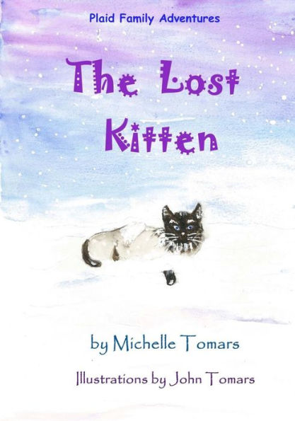 The Lost Kitten (The Plaid Family Adventures)