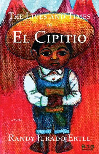 The Lives And Times Of El Cipitio